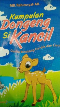 Kumpulan Dongeng Si Kancil